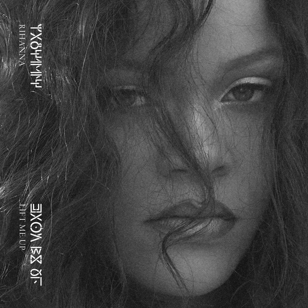متن آهنگ Lift Me Up از Rihanna